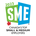 2023 Canada's Top Small & Medium Employers (SME) award.